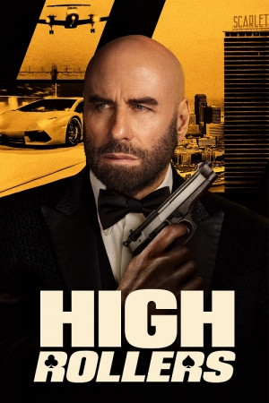 High Rollers (2025) แผนปล้นคนหักเหลี่ยม ทะลวงกาสิโนเดือด.jpg