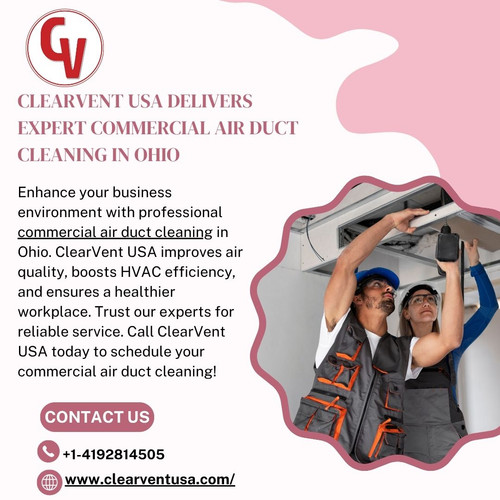 ClearVent USA Delivers Expert Commercial Air Duct Cleaning in Ohio.jpg