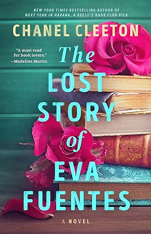 Chanel Cleeton The Lost Story of Eva Fuentes.jpg