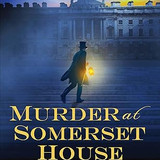 Andrea Penrose Murder at Somerset House (Wrexford &amp; Sloane #9)