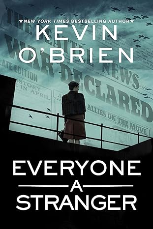 Kevin O'Brien Everyone a Stranger.jpg