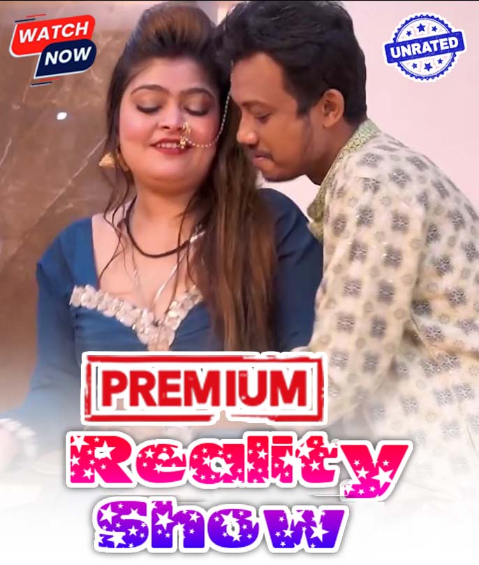 Reality Show (2025) Hindi Uncut Hot Short Film 1080p Watch Online