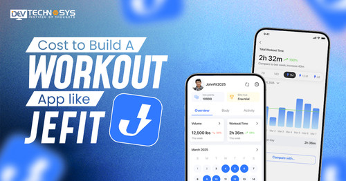 Cost to Build a Workout App like Jefit.jpg