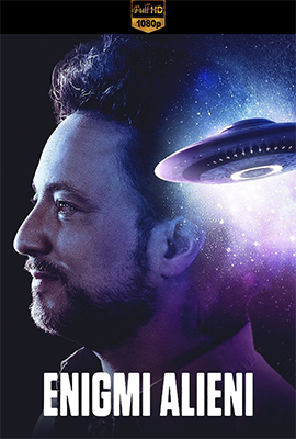 Enigmi Alieni - Stagione 17 (2021) [Completa] WEB-DL 1080p AAC ITA