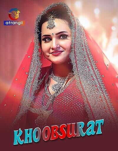 Khoobsurat 2025 Atrangii Ep1-4 Hot Series Download