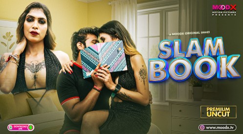 Slam Book 2025 Moodx Divya Singh Rajput Hot Series