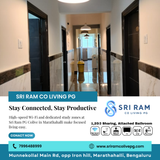 Productivity meets comfort at Sri Ram PG Colive Marathahalli