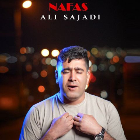 دانلود آهنگ علی سجادی به نام نفس