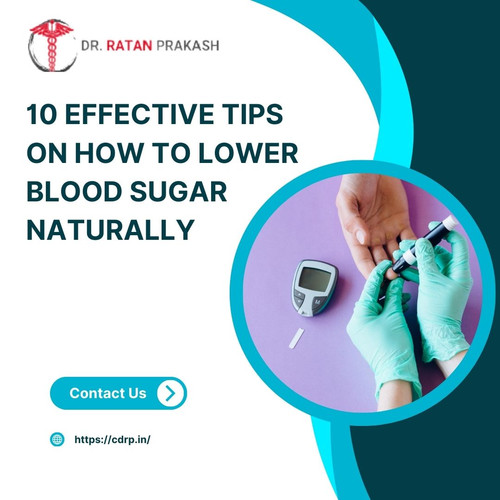 10 Effective Tips on How to Lower Blood Sugar Naturally.jpg