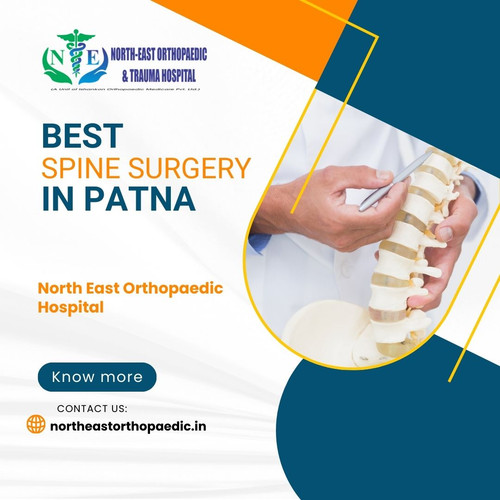 Best Spine Surgery Hospital in Patna: North East Orthopaedic Hospital.jpg