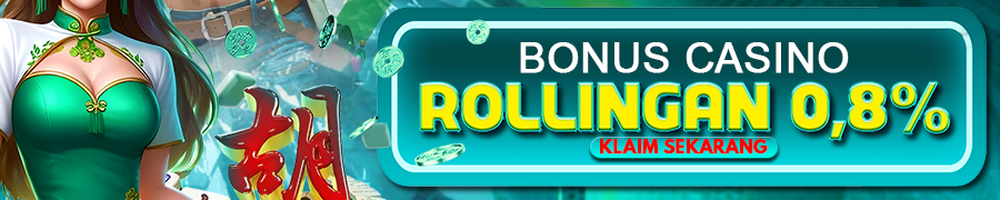 BERSIH4D Bonus Rollingan Casino 0,8%