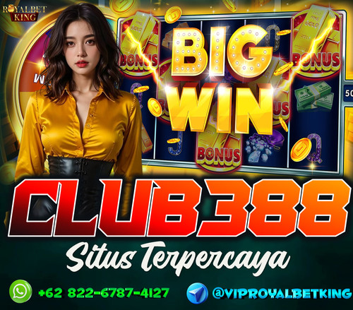 CLUB388 | AGEN SITUS CLUB388 TERPERCAYA ROYALBETKING.jpg