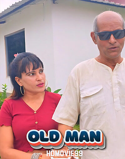 Old Man 2025 Rukshar Unrated Hot Short Film