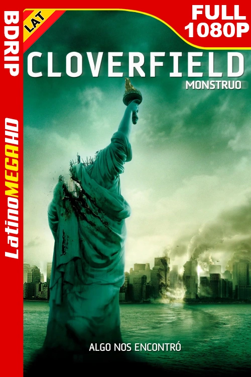 Cloverfield: Monstruo (2008) Latino HD BDRIP FULL 1080P