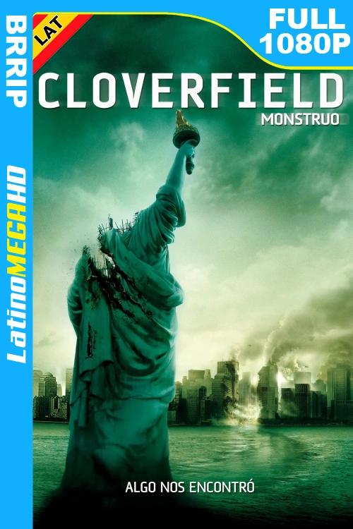 Cloverfield: Monstruo (2008) Latino HD FULL 1080P