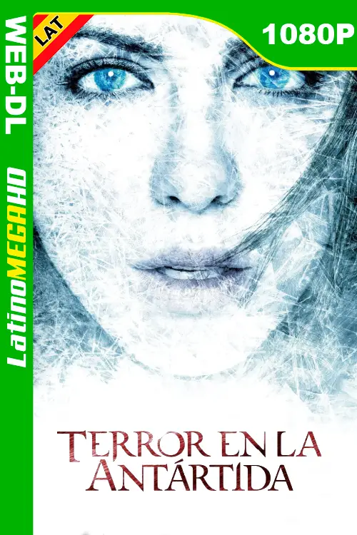 Terror en la Antártida (2009) OPEN MATTE Latino HD WEB-DL 1080P