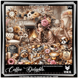 YKS COFFEE DELIGHTS