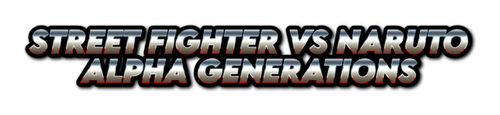 STREET FIGHTER VS NARUTO ALPHA 8 30 2025.png