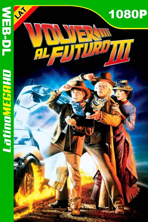 Volver al futuro III (1990) Latino 1080P AMZN WEB-DL