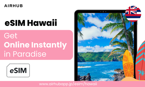 eSIM Hawaii – Get Online Instantly in Paradise.2