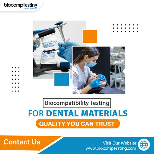 Biocompatibility Testing for Dental Materials – Quality You Can Trust.jpg