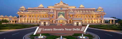 Weekend Getaways near Delhi – Resorts near Delhi.jpg