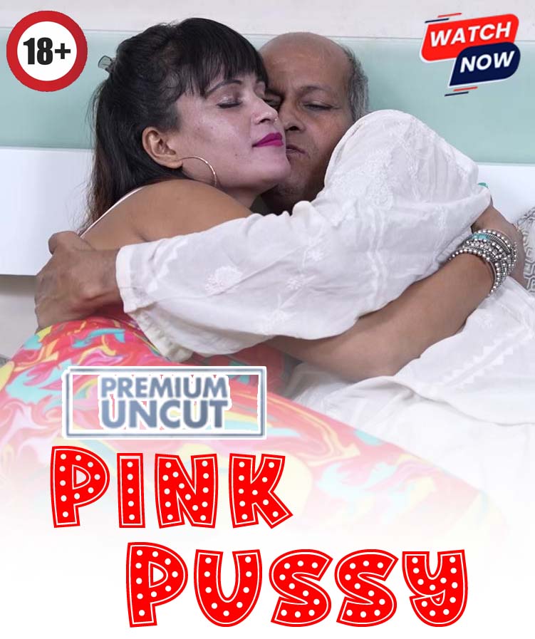 Pink Pussy (2025) Hindi Uncut Hot Short Film 1080p Watch Online