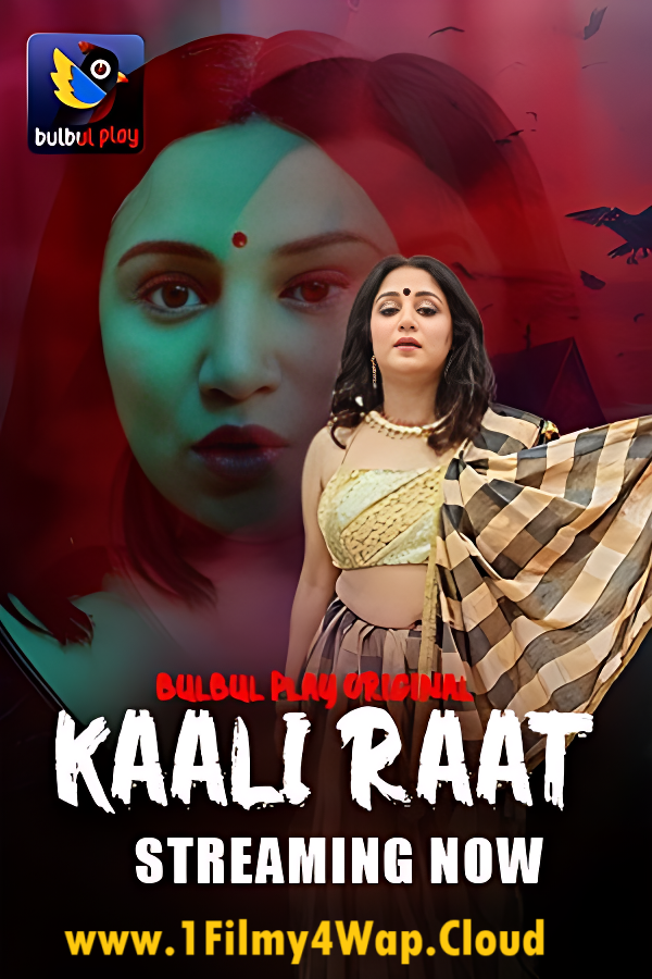 Kaali Raat (2025) S01E01T02 BulbulPlay Hindi Web Series WEB-DL X264 AAC 1080p | 720p Download