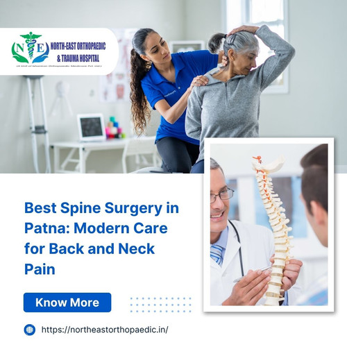 Best Spine Surgery in Patna: Modern Care for Back and Neck Pain.jpg