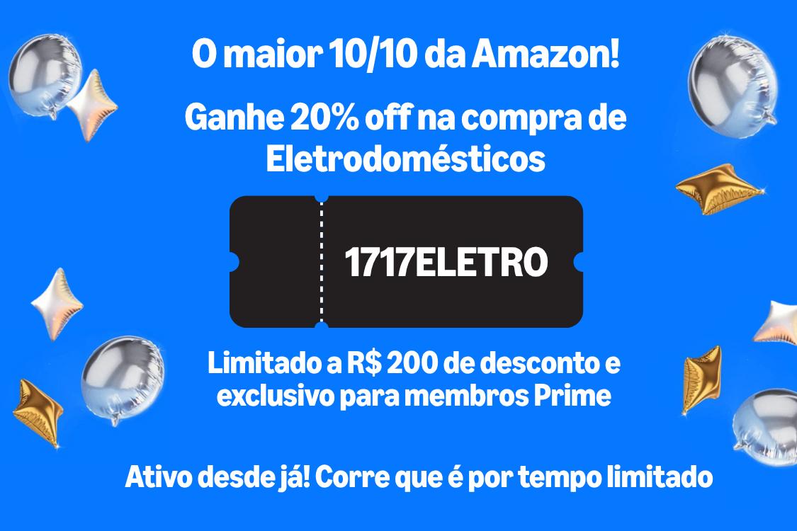 Exclusivo Prime: 20% off Eletrodoméstico, limitado a R$ 200