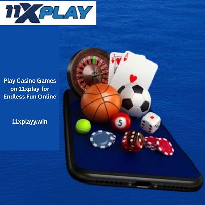 Play Casino Games on 11xplay for Endless Fun Online.jpg