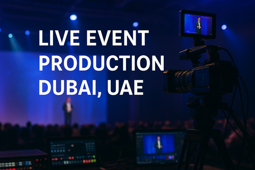 Unleash the Power of Live Event Production Dubai, UAE.png