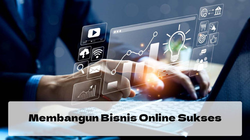 membangun bisnis online sukses.jpg