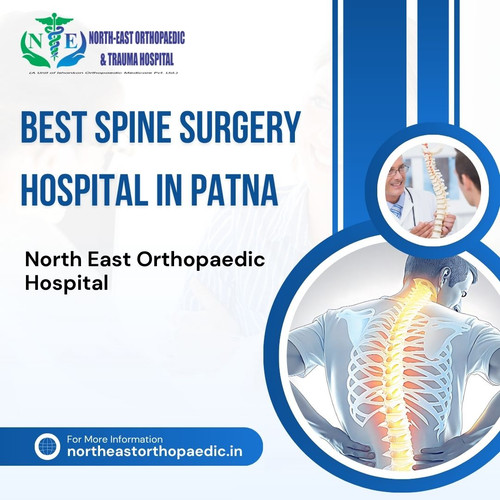 Best Spine Surgery Hospital in Patna: North East Orthopaedic Hospital.jpg