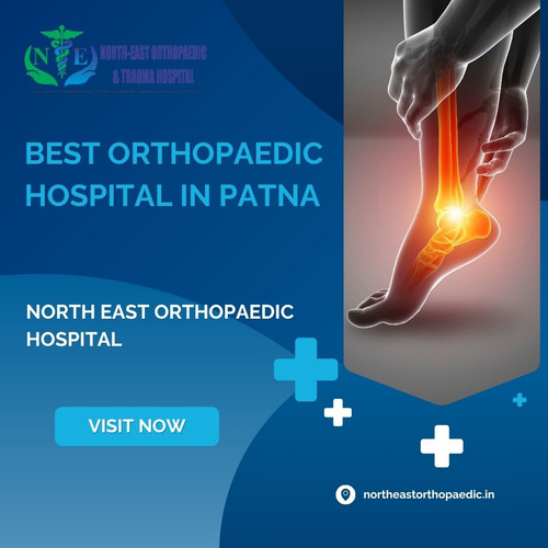 Best Orthopaedic Hospital in Patna: North East Orthopaedic Hospital.jpg