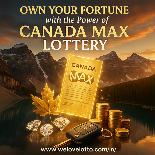 Own Your Fortune with the Power of Canada Max Lottery.png