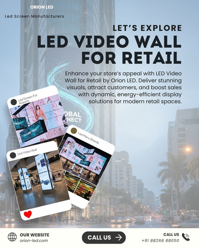 Transform Retail Spaces with Orion LED Video WallsTransform Retail Spaces with Orion LED Video Walls.jpg