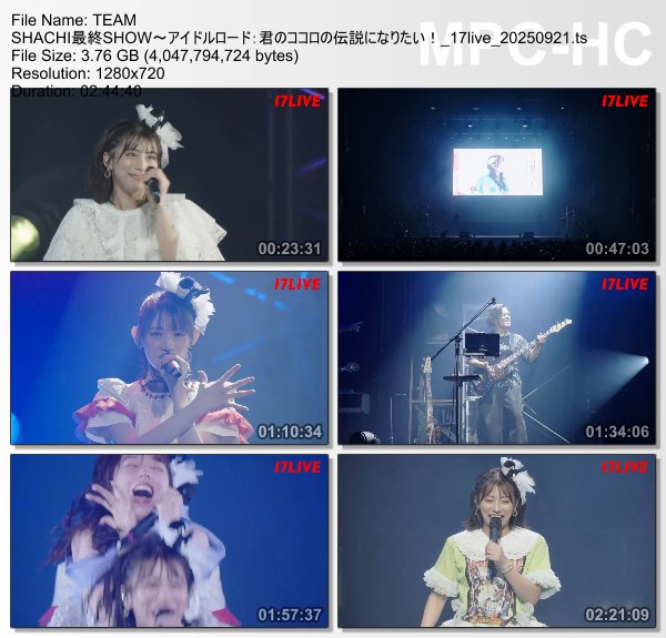 [TV-Variety] TEAM SHACHI最終SHOW〜アイドルロード：君のココロの伝説になりたい！(17live 2025.09.21)