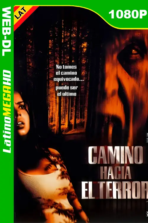 Camino hacia el Terror (2003) Latino 1080P WEB-DL