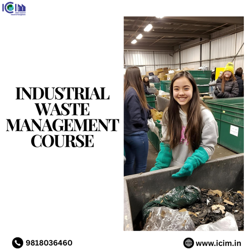 Industrial Waste Management Course | Learn Sustainable Waste Solutions.png
