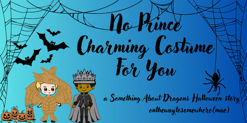 no prince charming costume for you.png