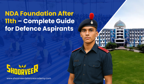 nda foundation after 11th complete guide for defence aspirants (1).png