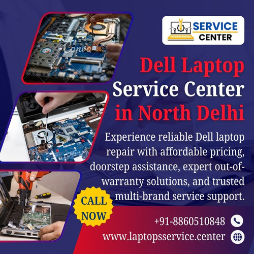 Reliable Dell Laptop Service Center in North Delhi – Fast & Affordable Repairs.jpg