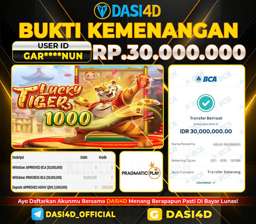 BUKTI KEMENANGAN 03 NOVEMBER  2025 DI LUCKY TIGER 1000 RP.30.000.000