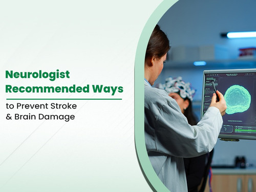 Neurologist Recommended Ways to Prevent Stroke & Brain Damage.jpg