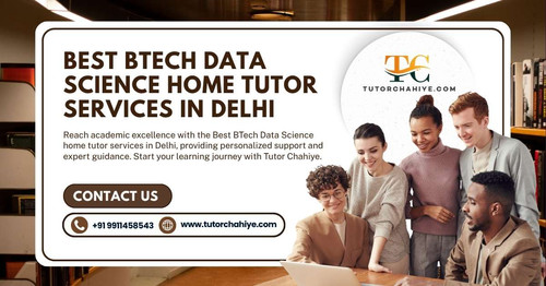 Best BTech Data Science home tutor services in Delhi.jpg