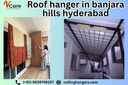 Stylish & Durable Roof Hangers in Banjara Hills Hyderabad | Professional Installation.jpg