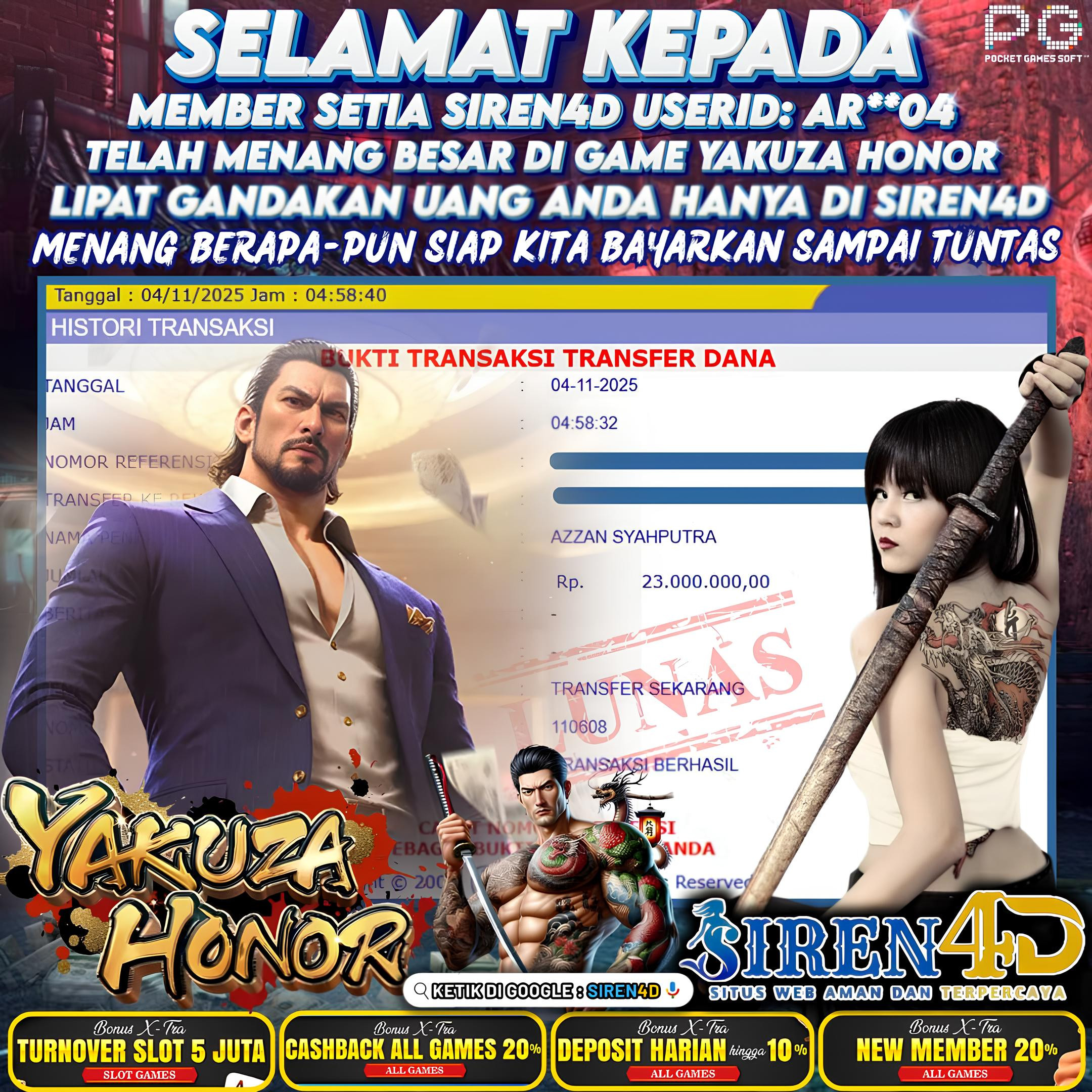 SIREN4D  - JACKPOT DI GAME YAKUZA HONOR RP 23JT DIBAYAR LUNAS