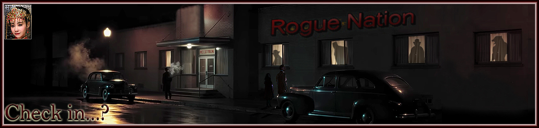 Rogue-Nation Discussion Board