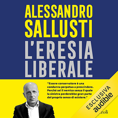 Alessandro Sallusti - L'eresia liberale (2025) (mp3 - 128 kbps)